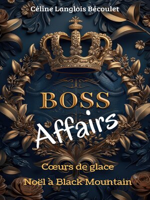 cover image of Boss Affairs (Édition française)